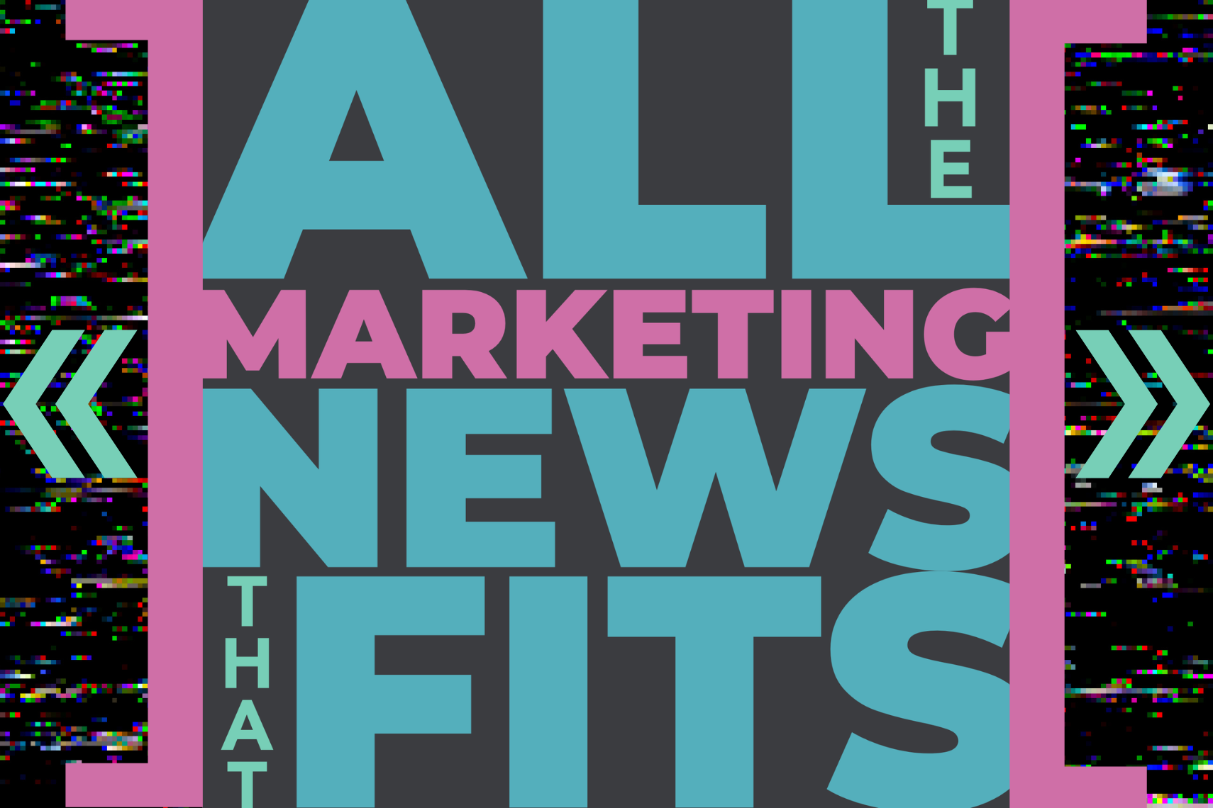 08/26/25: All the Marketing News That Fits